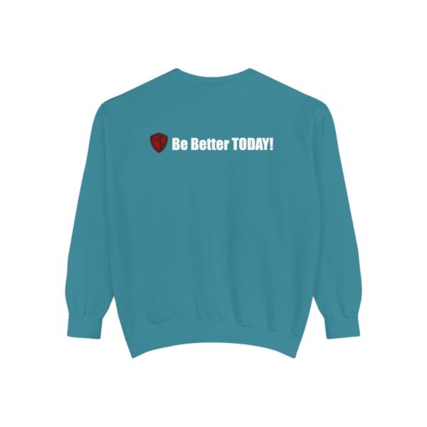 Make It Be There! Unisex Garment-Dyed Sweatshirt - Make It Be There! - Image 30