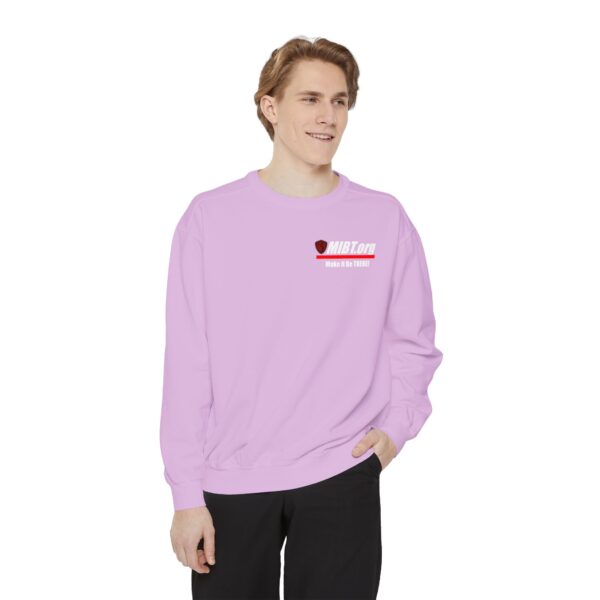 Make It Be There! Unisex Garment-Dyed Sweatshirt - Make It Be There! - Image 55