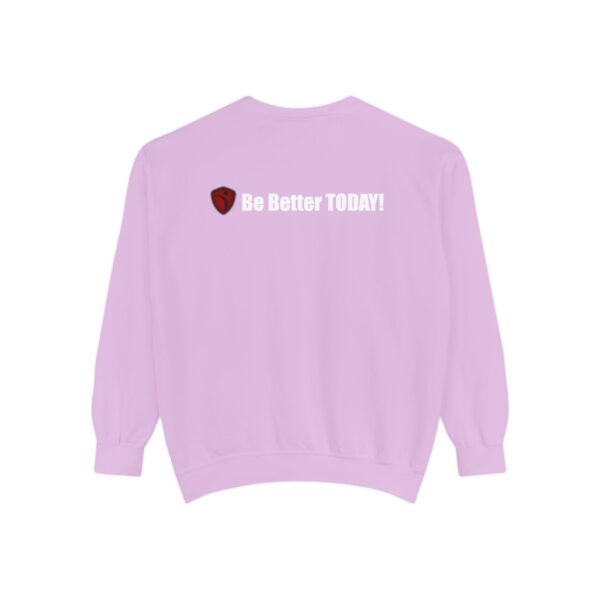 Make It Be There! Unisex Garment-Dyed Sweatshirt - Make It Be There! - Image 54