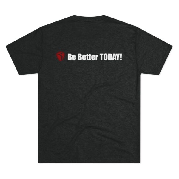 MIBT.org Unisex Tri-Blend Crew Tee - Make It Be THERE! Motivational Shirt - Image 2