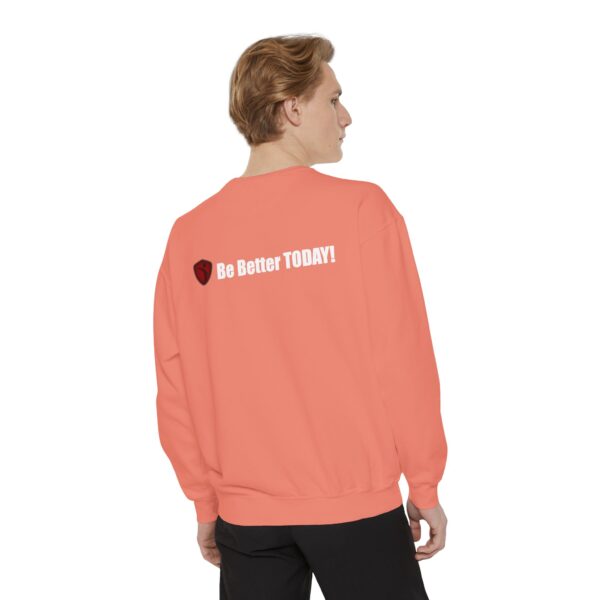 Make It Be There! Unisex Garment-Dyed Sweatshirt - Make It Be There! - Image 10