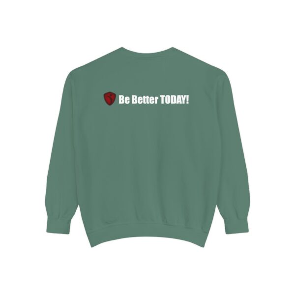 Make It Be There! Unisex Garment-Dyed Sweatshirt - Make It Be There! - Image 18