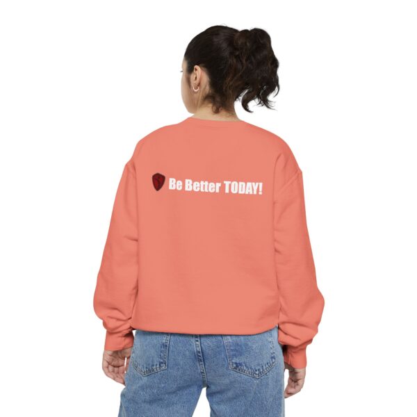 Make It Be There! Unisex Garment-Dyed Sweatshirt - Make It Be There! - Image 12