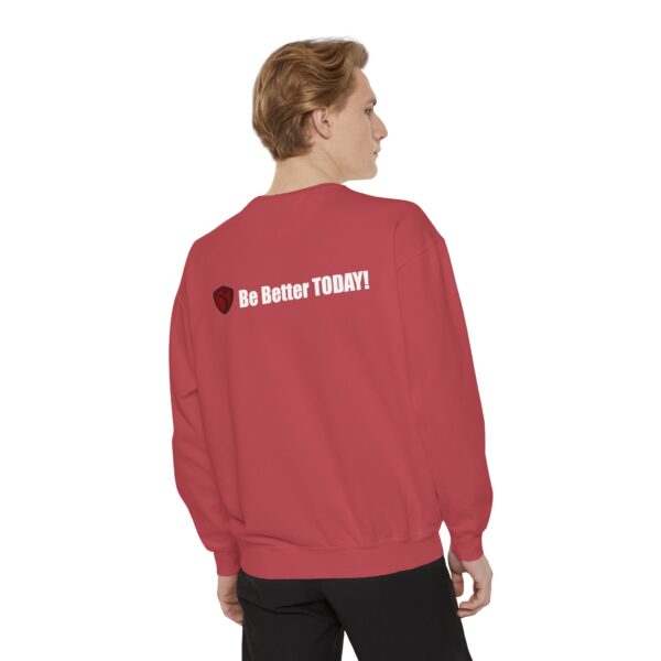 Make It Be There! Unisex Garment-Dyed Sweatshirt - Make It Be There! - Image 64