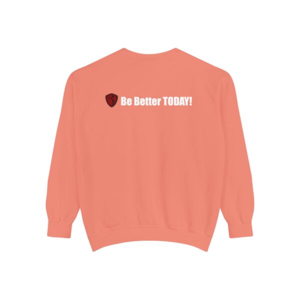 Make It Be There! Unisex Garment-Dyed Sweatshirt - Make It Be There! - Image 8
