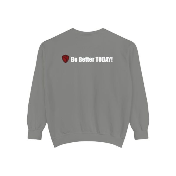 Make It Be There! Unisex Garment-Dyed Sweatshirt - Make It Be There! - Image 14