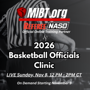2026 MIBT/NASO Basketball Officials Clinic